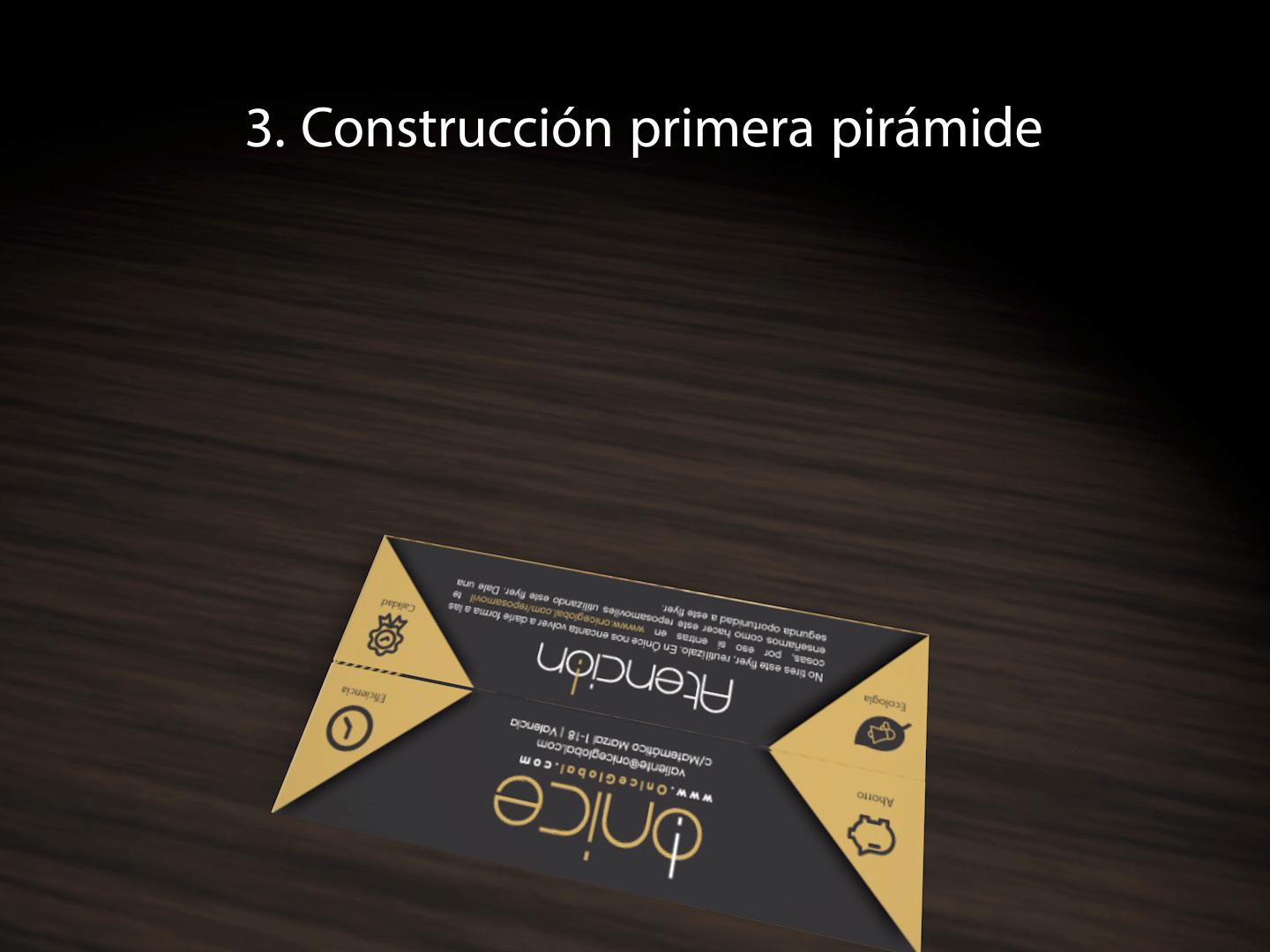 3. Construcción de la primera pirámide